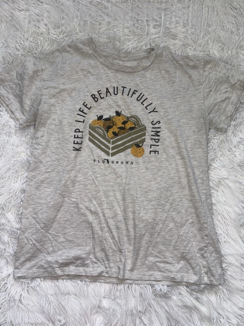 Flo Grown Women’s L “Keep It Beautifully Simple” Tee. Cute, Soft